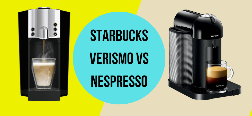 Starbucks Verismo System vs Nespresso